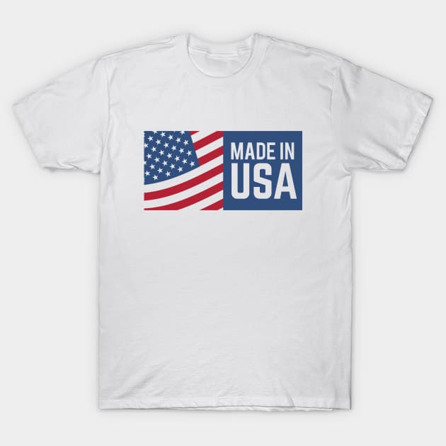 MADE IN USA T-Shirt by kani